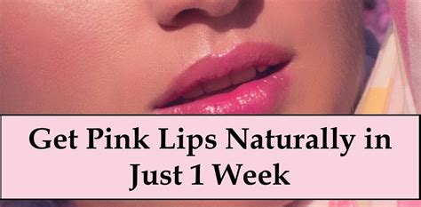 How To Get Pink Lips Naturally In 1 Week Missbonic Pink Lips