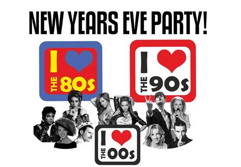 i love the 80s 90s 00s 10s nye party tickets on sunday 31 dec i love