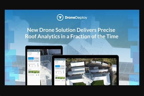 dronedeploy launches  cloud based drone software  roof inspection insurance innovation