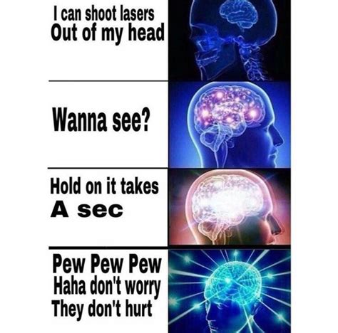 shoot lasers meme guy