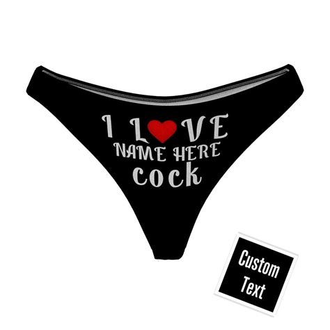 Custom Name I Love Cock Thong Panties Personalised Text Sexy Funny Pan