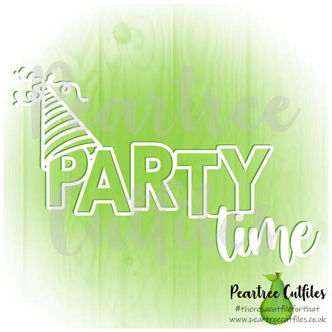 Party Time Peartree Cutfiles