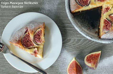 barbaras backstube feigen mascarpone blechkuchen