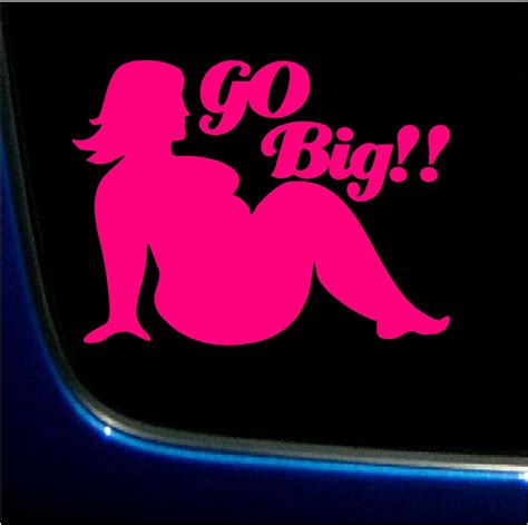 sexy fat girls go big bbw vinyl graphic decal sticker ebay