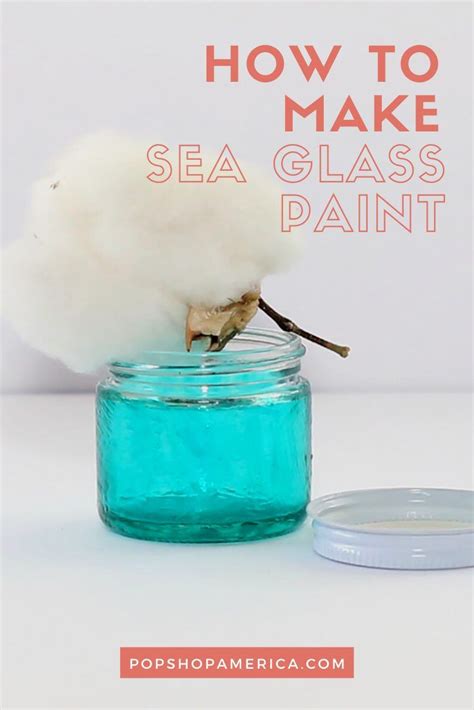 How To Make Diy Sea Glass Paint In 2021 Glass Painting Sea Glass Diy