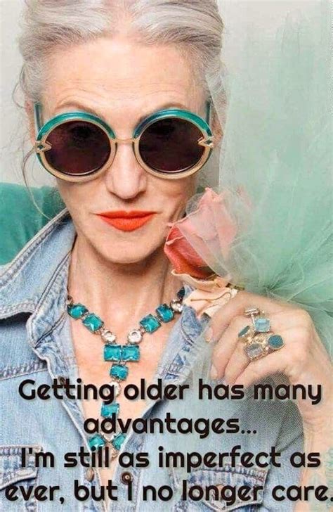 Aging Gracefully Style Quotes Woman Woman Quotes Fashion Quotes