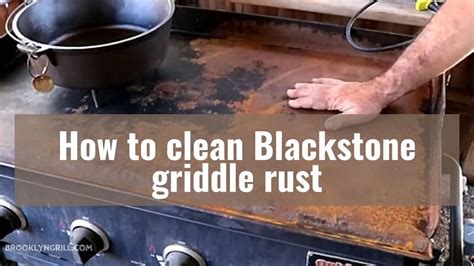 clean blackstone griddle rust