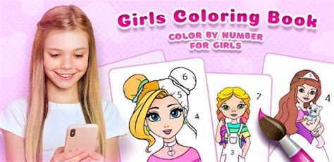 girls coloring book color  number  girls apps  google play