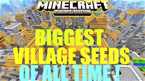 top  biggest mcpe village seeds   time strongholds