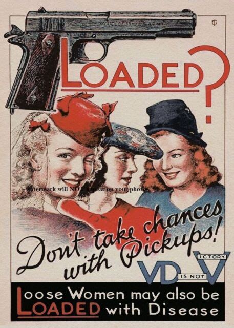 loose women world war 2 recruitment propaganda poster photo soldiers