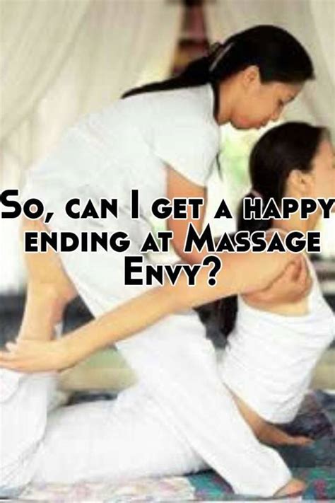 So Can I Get A Happy Ending At Massage Envy