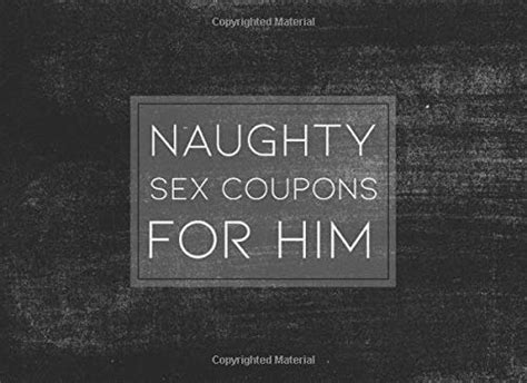 Naughty Sex Coupons For Him Sexy And Hot Vouchers To Add Some Spice To