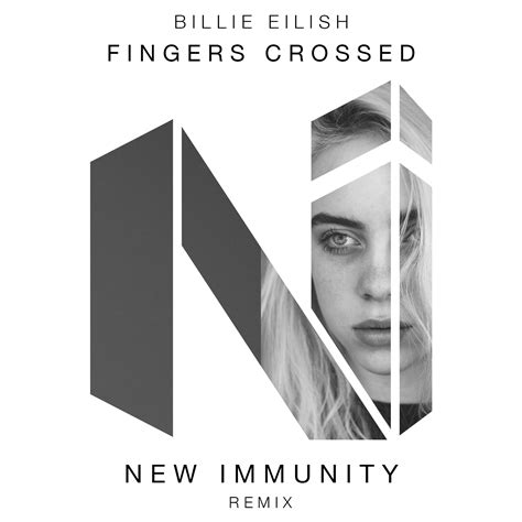 billie eilish fingers crossed  immunity remix   immunity    toneden