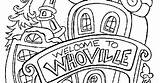 Whoville Coloring Welcome Template sketch template
