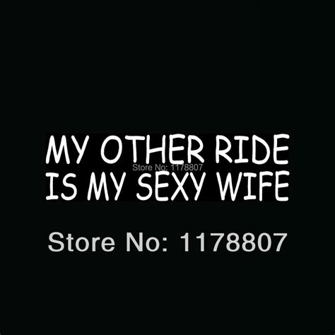my other ride is my sexy wife sticker cute love for car window vinyl
