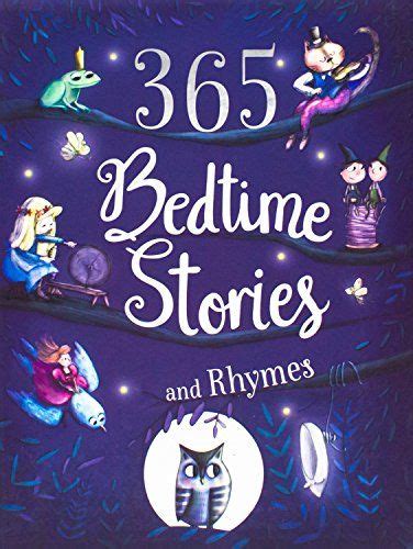 365 Bedtime Stories And Rhymes Deluxe Edition 365 Treasury