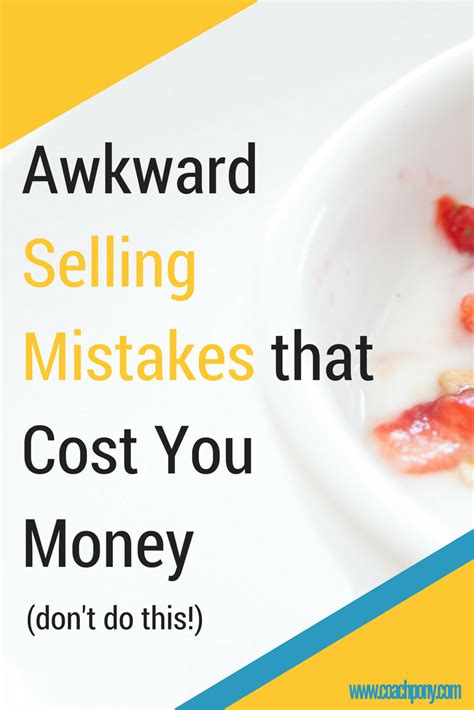 selling mistakes   sell part  coaching business   sell life