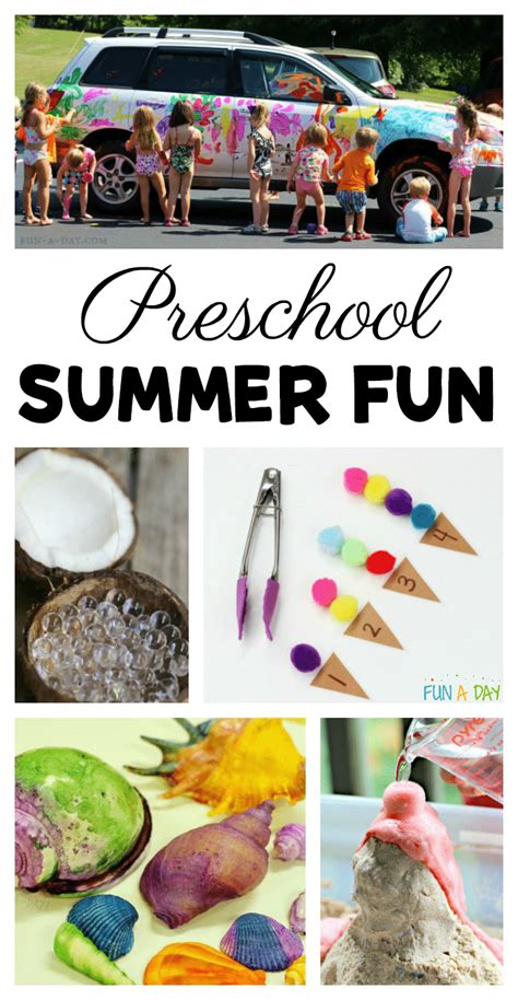 super fun summer activities  preschoolers fun  day