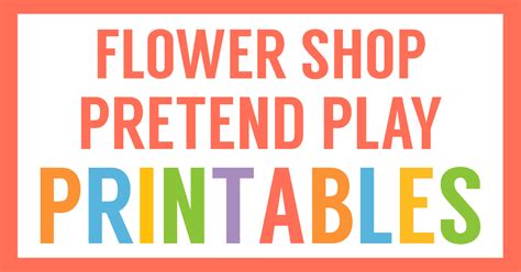 flower shop dramatic play printables homeschool share