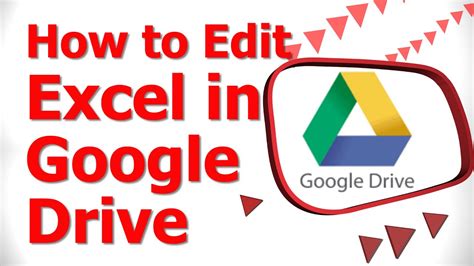 edit excel  google drive youtube