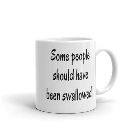 funny coffee mug oral sex rude mug some people sexual etsy