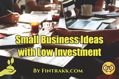 small business ideas   investment fintrakk