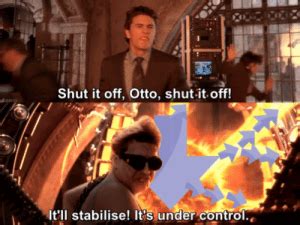 shut   otto shut   itll stabilise   control