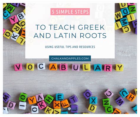 simple  steps  teach greek  latin roots chalk apples