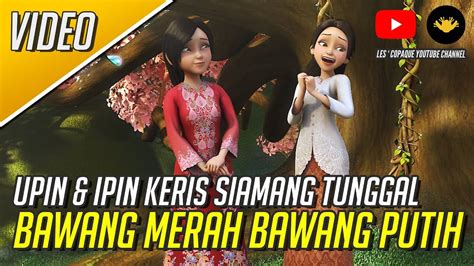 gambar upin  ipin keris siamang tunggal berbagi ilmu