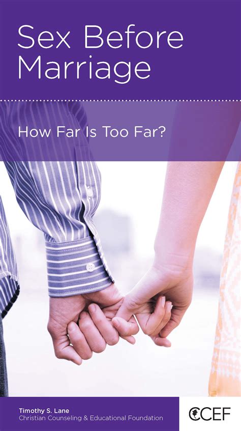sex before marriage how far is too far christian