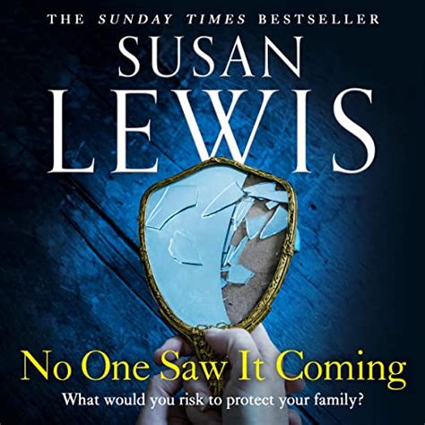 no one saw it coming by susan lewis audiobook uk