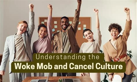 woke mob  cancel culture  net helps