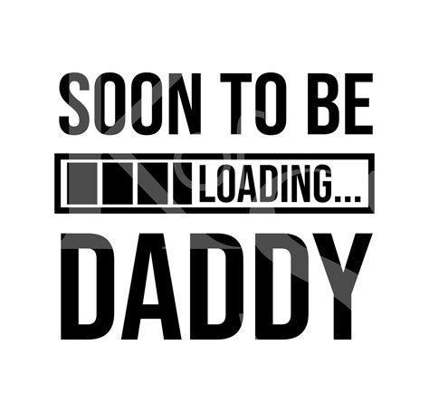 daddy loading svg fathers day svg dad humor svg dad jokes