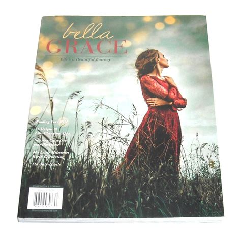 29 95 Bella Grace Lifes A Beautiful Journey Magazine Issue 17