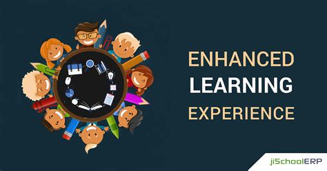 enhancing  student learning experience  schoolerp