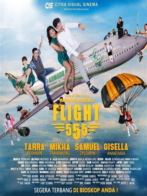 film flight 555 film komedi indonesia film bioskop
