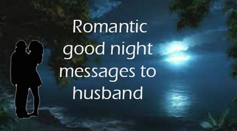 romantic good night messages to husband