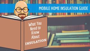 mobile home insulation guide