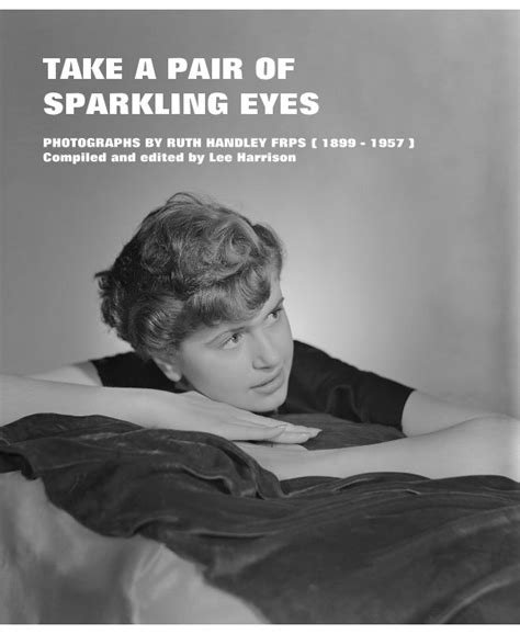 take a pair of sparkling eyes photographs by ruth handley frps 1899