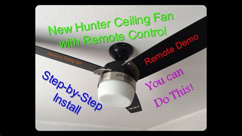 installing hunter ceiling fan  light  remote americanwarmomsorg
