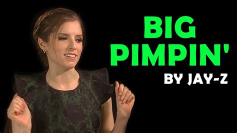 anna kendrick singingrapping big pimpin  jay  pitch perfect  interview youtube