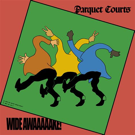 parquet courts wide awake album review  fire note