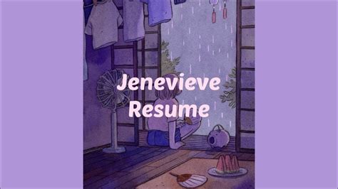 jenevieve resume lyrics youtube