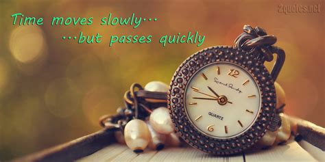 quotes  time passing  fast dont waste time