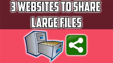send large files  websites  share large files   youtube