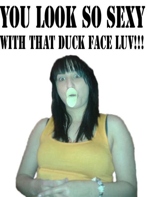 Duck Face Picture Ebaum S World