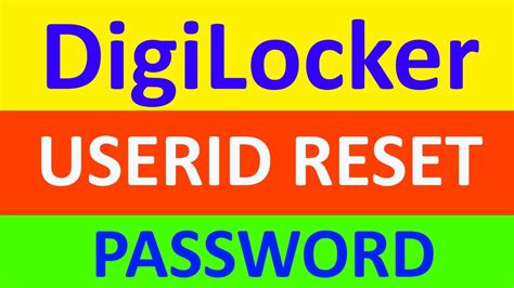 reset user id  password  digilocker step  step tutorials youtube
