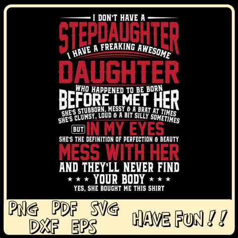 I Don T Have Stepdaughter Svg Stepdaughters Svg Etsy