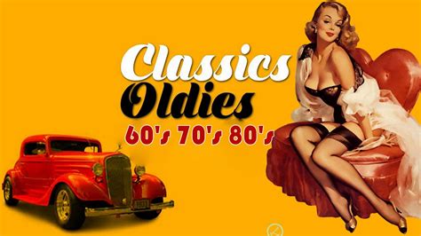 oldies but goodies 60 s 70 s 80 s music hits playlist greatest hits