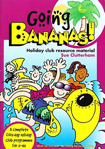 9781859990971 going bananas holiday club material abebooks